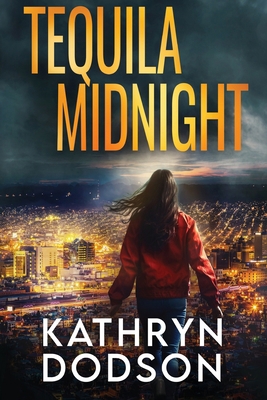 Tequila Midnight: A Jessica Watts Southwest Sus... B0C6YWYX8R Book Cover