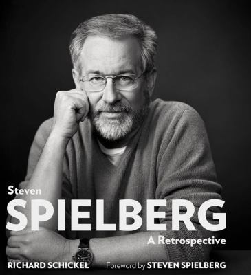 Steven Spielberg: A Retrospective 1402796501 Book Cover