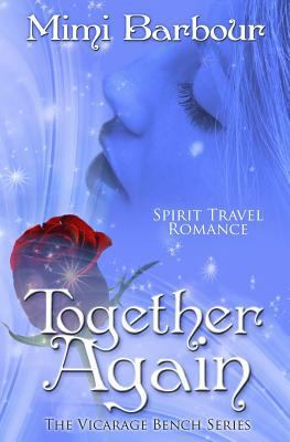 Together Again 0987816721 Book Cover