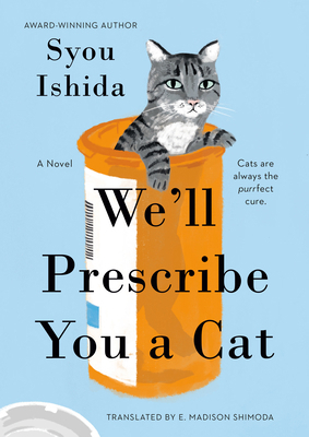 We'll Prescribe You a Cat 0593818741 Book Cover