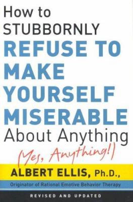 How to Stubbornly Refuse to Make Yourself Miser... 0806527382 Book Cover