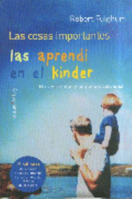 Las Cosas Importantes Las Aprendm En El Kinder [Spanish] 9584208527 Book Cover