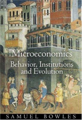 Microeconomics: Behavior, Institutions, and Evo... 0691091633 Book Cover