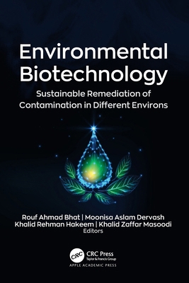 Environmental Biotechnology: Sustainable Remedi... 1774638312 Book Cover