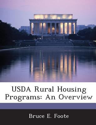 USDA Rural Housing Programs: An Overview 1288672764 Book Cover