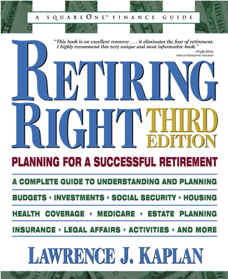 Retiring Right: Planning for a Successful Retir... 0757001327 Book Cover