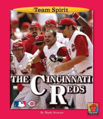 The Cincinnati Reds 159953164X Book Cover