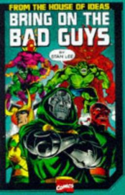 Bring Back the Bad Guys 0785105972 Book Cover