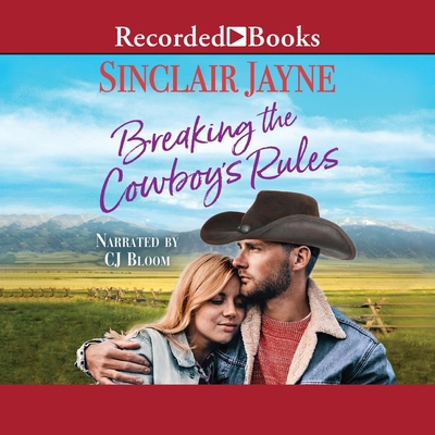 Breaking the Cowboy's Rules B0B75TN3C5 Book Cover