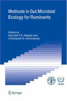 Methods in Gut Microbial Ecology for Ruminants 1402037902 Book Cover