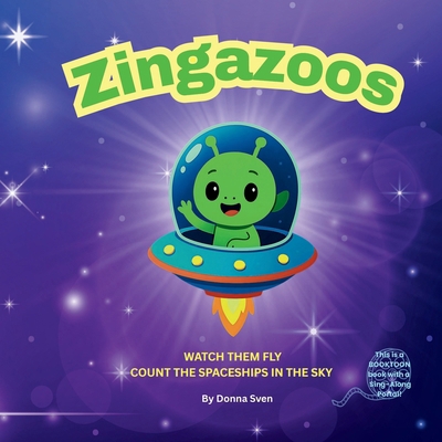 Zingazoos: Count the Spaceships in the Sky! B0FJG8TRZP Book Cover