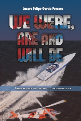 We Were Are and Will Be B0D9LKYHJJ Book Cover