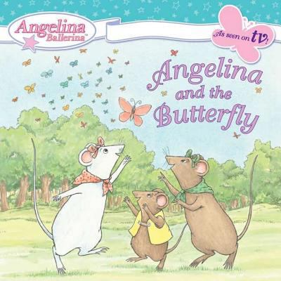 Angelina and the Butterfly 0448440156 Book Cover