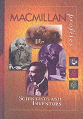 MacMillan Profiles: Scientists & Inventors (1 V... 0028649834 Book Cover