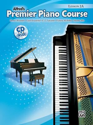 Premier Piano Course Lesson Book, Bk 2a: Book & CD B007DKHZC6 Book Cover