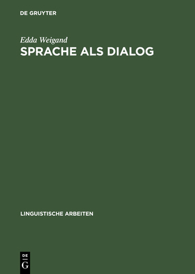 Sprache als Dialog [German] 3484302046 Book Cover