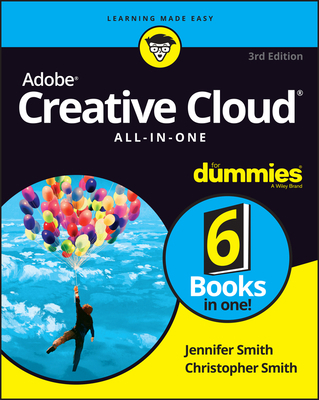 Adobe Creative Cloud All-In-One for Dummies 1119724147 Book Cover