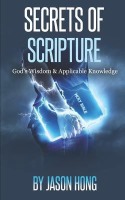 Secrets of Scripture: God's Wisdom & Applicable... 1791809650 Book Cover