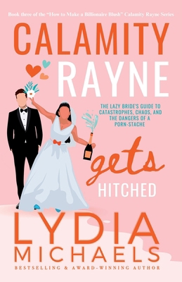 Calamity Rayne Gets Hitched [Large Print] 1957573643 Book Cover