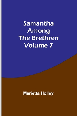 Samantha among the Brethren Volume 7 9357725946 Book Cover