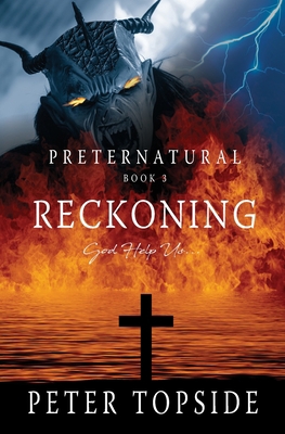 Preternatural Reckoning: A Psychological Horror... 1736347225 Book Cover
