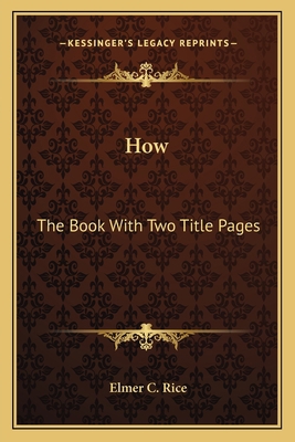 How: The Book With Two Title Pages 1163823066 Book Cover
