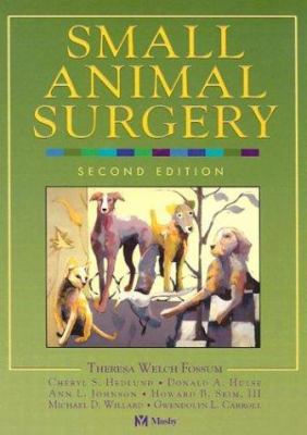Small Animal Surgery B01CMYDVQG Book Cover
