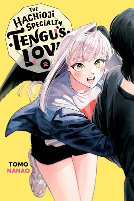 The Hachioji Specialty: Tengu's Love, Vol. 2 B0D91K5NND Book Cover