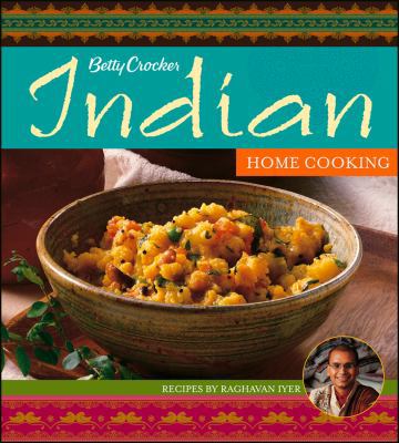 Betty Crocker Indian Home Cooking 1118397460 Book Cover