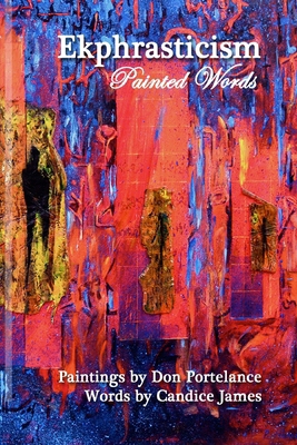 Ekphrasticism - Painted Words 1927616115 Book Cover