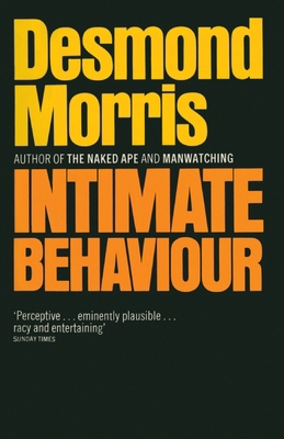 Intimate Behaviour 0224101358 Book Cover