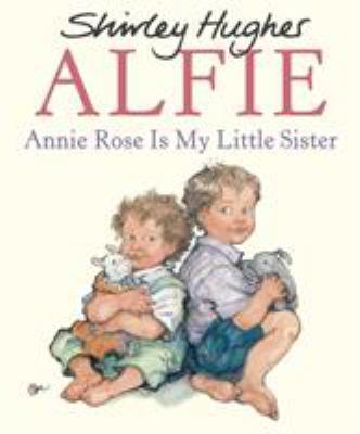 Annie Rose Is My Little Sister 0099408562 Book Cover