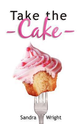 Take the Cake 1936305321 Book Cover