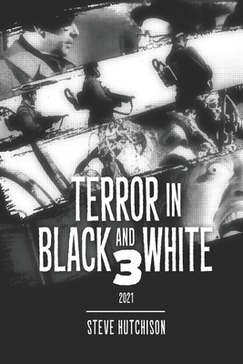 Terror in Black and White 3 B08R68BTPT Book Cover