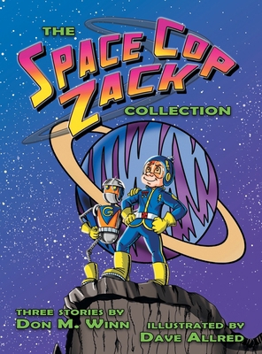 The Space Cop Zack Collection 1937615685 Book Cover
