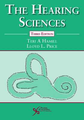 The Hearing Sciences 1944883630 Book Cover