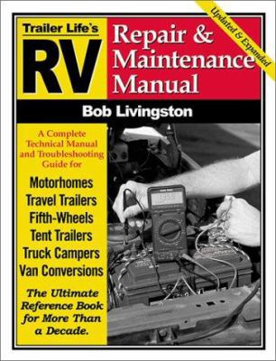 RV Repair and Maintenance Manual: Updated and E... 0934798702 Book Cover