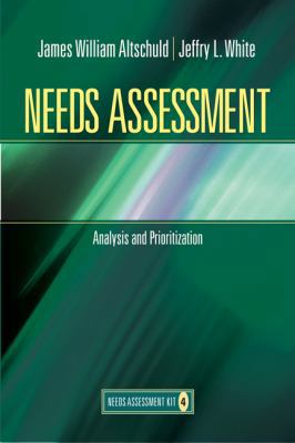 Needs Assessment: Analysis and Prioritization (... 1412975573 Book Cover