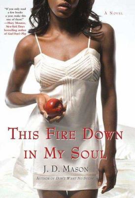 This Fire Down in My Soul 0312326467 Book Cover