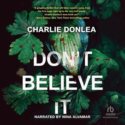 Don't Believe It 1664735852 Book Cover