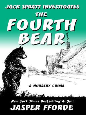 The Fourth Bear: A Nursery Crime [Large Print] 0786290013 Book Cover