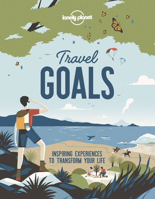 Lonely Planet Travel Goals 1788687531 Book Cover
