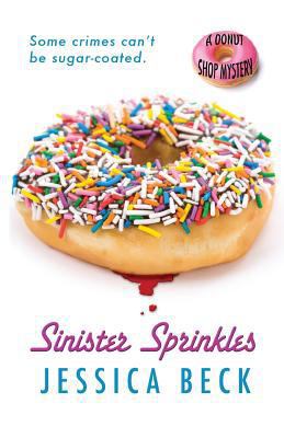 Sinister Sprinkles [Large Print] 1410434672 Book Cover
