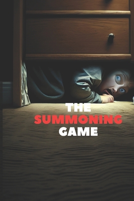 The Summoning Game: The Death Revenge of the Fe... B0BZFPFVQ4 Book Cover
