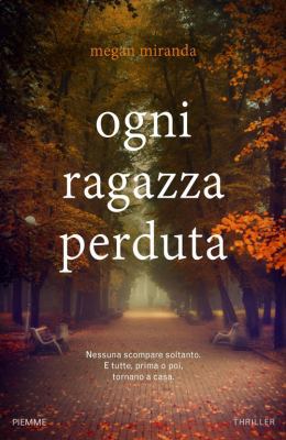 Ogni ragazza perduta [Italian] 8856662744 Book Cover