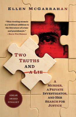 Two Truths and a Lie: A Murder, a Private Inves... 0812988051 Book Cover