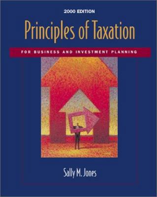 Principles of Taxation for Business and Investm... 0072298707 Book Cover