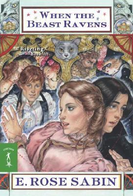 When the Beast Ravens (A School for Sorcery) 0765347598 Book Cover