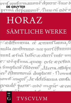 Sämtliche Werke: Lateinisch - Deutsch [German] 3110562332 Book Cover