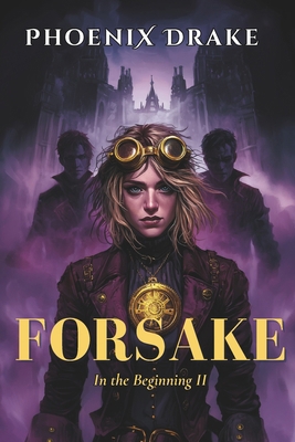 Forsake B0FKZTYP34 Book Cover